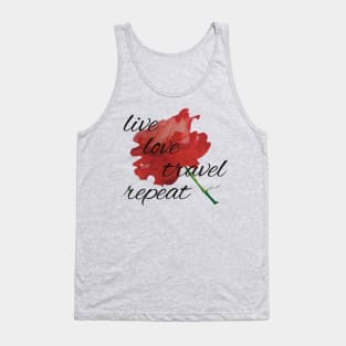 Live, Love, Travel, Repeat Tank Top